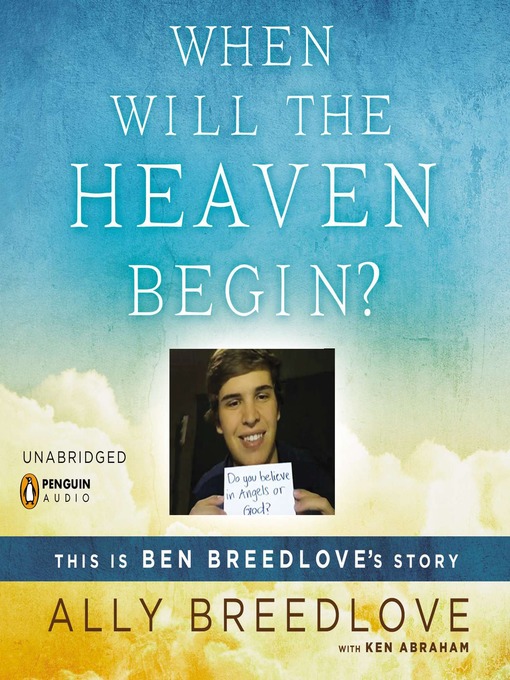 Title details for When Will the Heaven Begin? by Ally Breedlove - Wait list